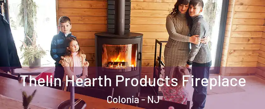  Thelin Hearth Products Fireplace Colonia - NJ